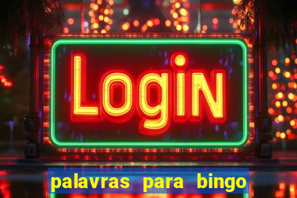 palavras para bingo de cha de lingerie